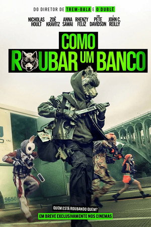 Como Roubar um Banco