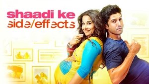 Shaadi Ke Side Effects (2014) Hindi HD