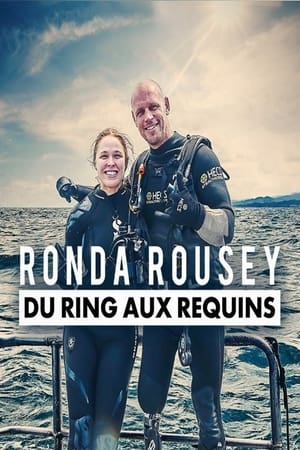 Poster Ronda Rousey - du ring aux requins (2018)