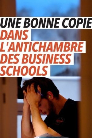 Image Une bonne copie, dans l'antichambre des business schools
