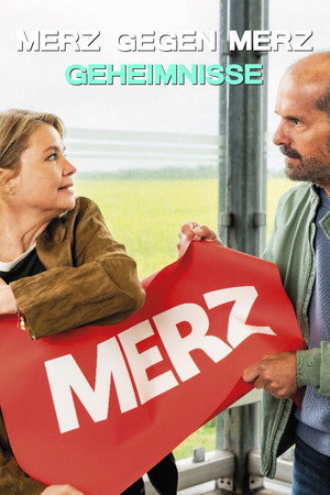 Merz gegen Merz - Geheimnisse