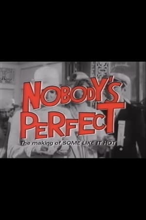 Poster Nobody's Perfect - The Making of Some Like It Hot (2001)