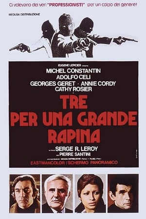 Poster Tre per una grande rapina 1973