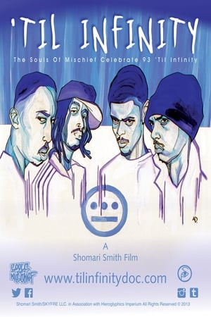Poster di Til Infinity: The Souls of Mischief