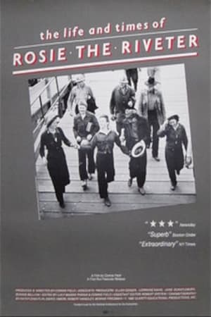 The Life and Times of Rosie the Riveter poster