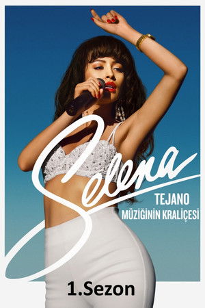 Selena: Tejano Müziğinin Kraliçesi: Sezon 1