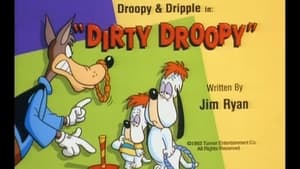 Dirty Droopy
