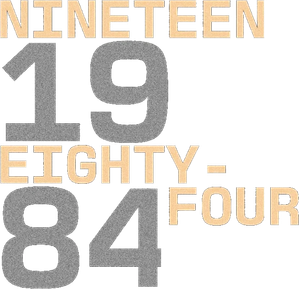 Nineteen Eighty-Four