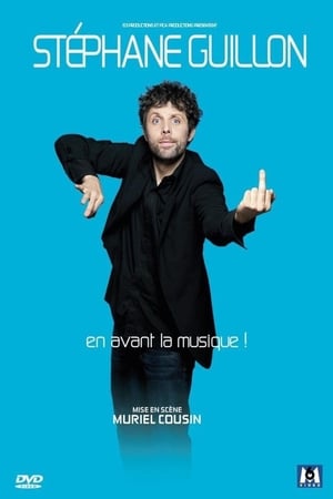 Image Stéphane Guillon - En avant la musique !
