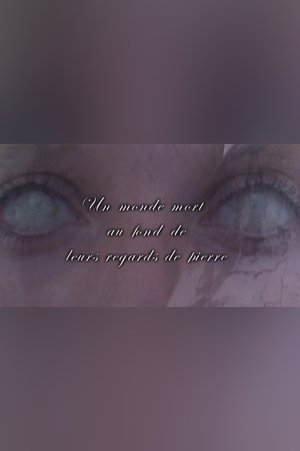 Nonton film Un monde mort au fond de leurs regards de pierre (2004) terbaru sub indo Nonton film Un monde mort au fond de leurs regards de pierre (2004) terbaru sub indo