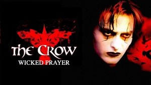 The Crow: Wicked Prayer