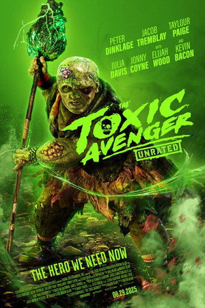 poster The Toxic Avenger Unrated