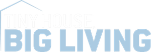 Tiny House, Big Living