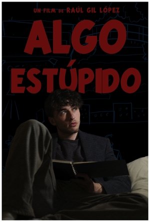 Algo Estúpido