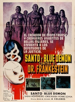 Santo and Blue Demon vs. Dr. Frankenstein