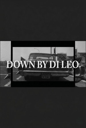 Down by Di Leo. Viaggio d'Amore alla Scoperta di Fernando Di Leo