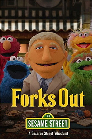 Forks Out: A Benoit Blanc Sesame Street Mystery