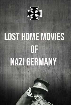 Lost Home Movies of Nazi Germany