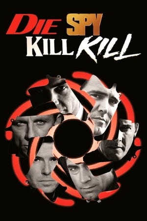 Die Spy Kill Kill poster