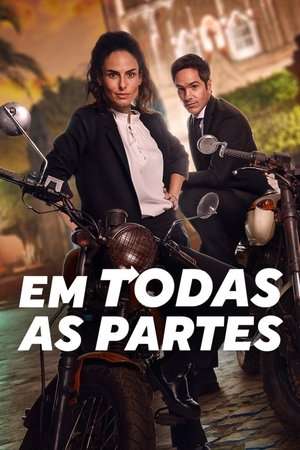 Assistir Em Todas as Partes Online Grátis