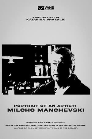 Poster Portrait Of An Artist: Milcho Manchevski (2018)