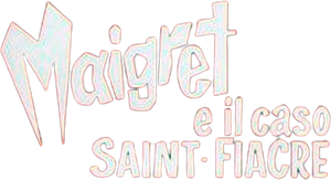 Maigret e il caso Saint Fiacre