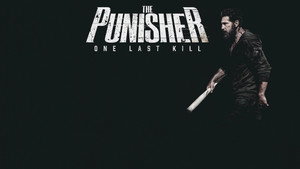 A Marvel Television Special Presentation – The Punisher: One Last Kill