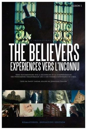 Poster The Believers - Expériences vers l'inconnu 2014