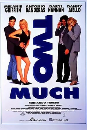 Poster Two Much - Uno di troppo 1995