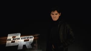 Black Rider: Season 1 Full Episode 6