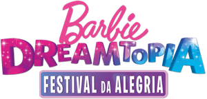 Barbie Dreamtopia: Festival da Alegria
