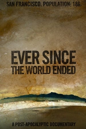 Poster Ever Since the World Ended (2001)