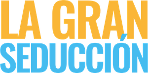 La gran seducción
