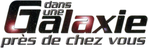 Dans une galaxie près de chez vous - S3 - Épisode 3 : La fièvre d'Ovégas - Logo