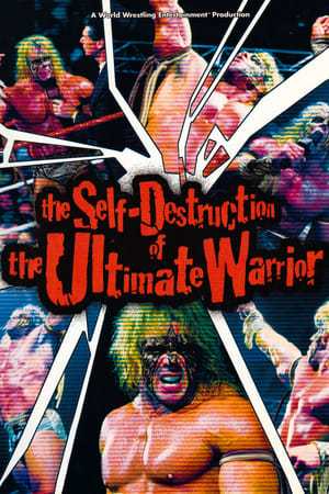 Poster di The Self Destruction of the Ultimate Warrior