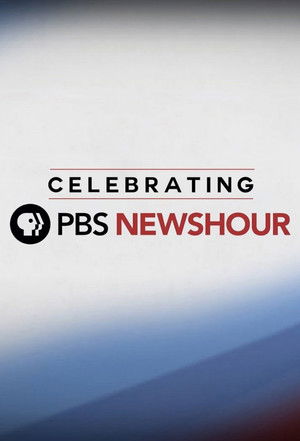 Celebrating PBS NewsHour