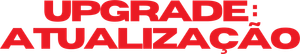 Upgrade: Atualização