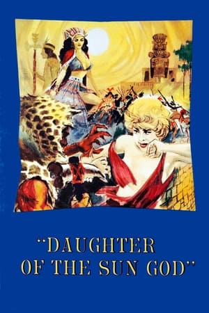 Poster Daughter of the Sun God (1962)
