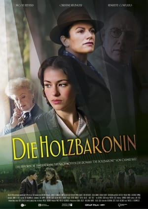 Die Holzbaronin 2013