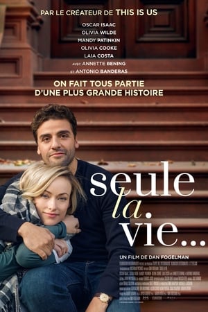 Poster Seule la vie... 2018