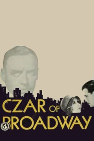 Poster The Czar of Broadway 1930