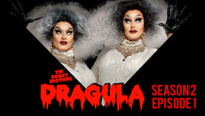 The Boulet Brothers’ Dragula: 2×1