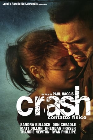 Crash - Contatto fisico (2005)