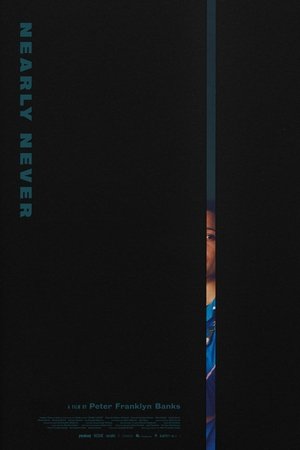 Poster Nearly Never 2025