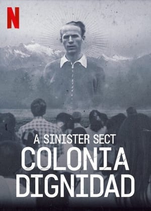 Colonia Dignidad: Złowroga sekta: Sezon 1