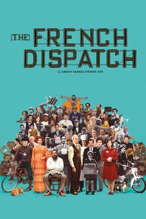 Click for trailer, plot details and rating of The French Dispatch (2020)