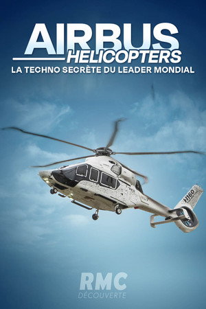 Airbus Hélicopters : la techno secrète du leader mondial (2026)