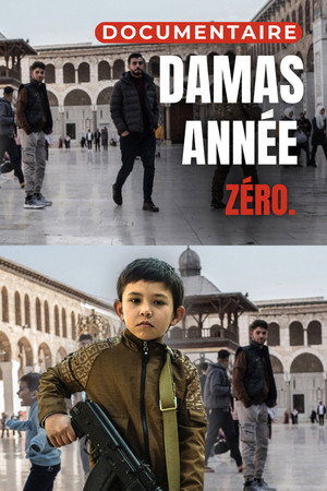 Syrie Damas, année zéro