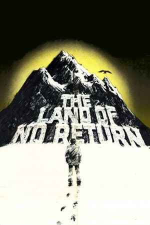 Land of No Return film complet