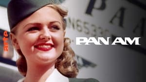 Pan Am - Essor et chute d’une compagnie mythique